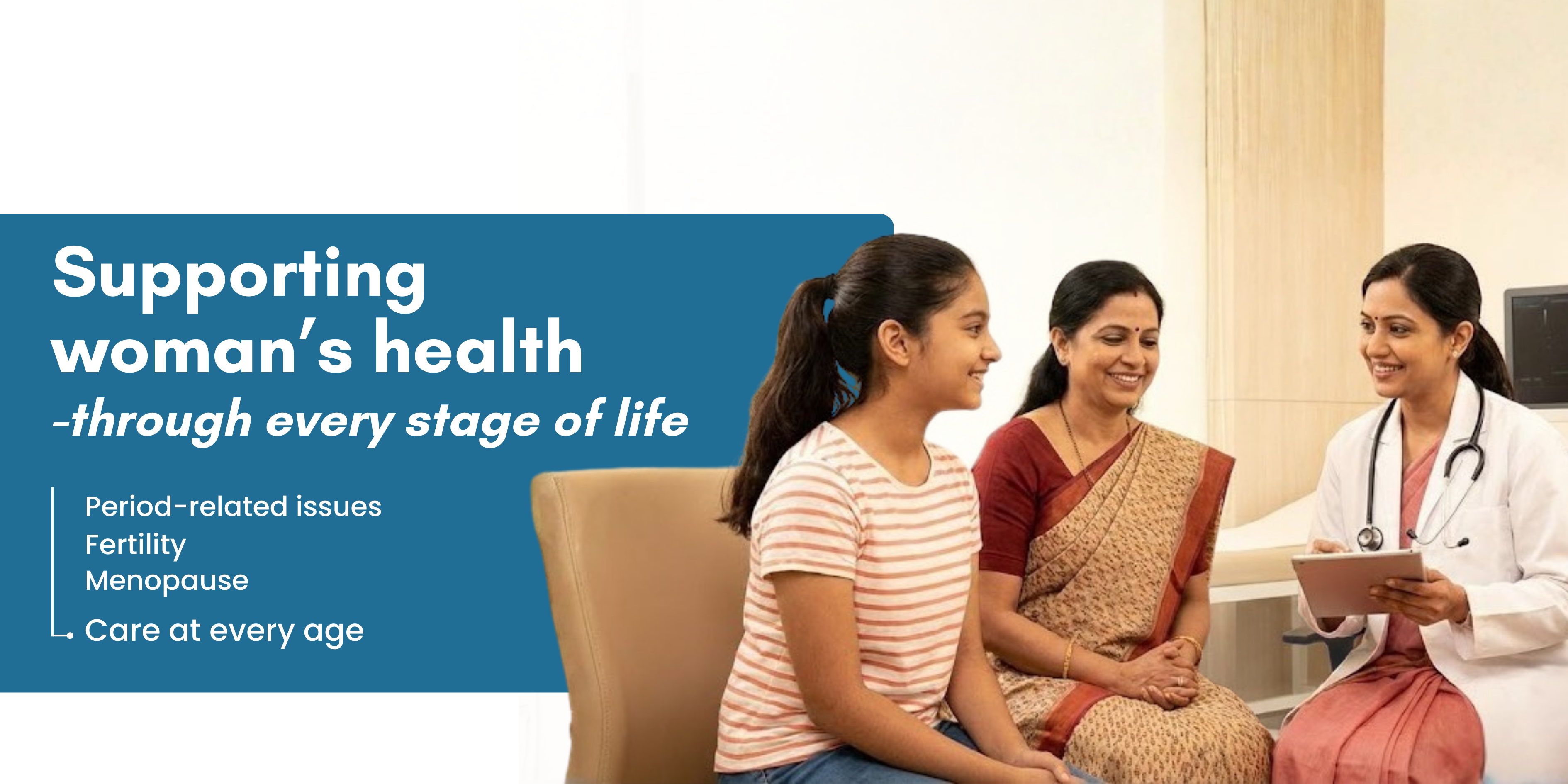 Gynecologist consulting women of different age groups, representing comprehensive women's health care from adolescence to menopause.